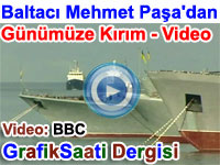 Baltac Mehmet Paa'dan gnmze Krm'n nemi - BBC ortak yayn video haber