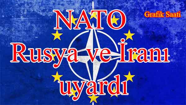NATO Rusya ve ran uyard