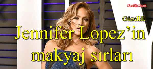 Jennifer Lopezin makyaj srlar | Gzellik