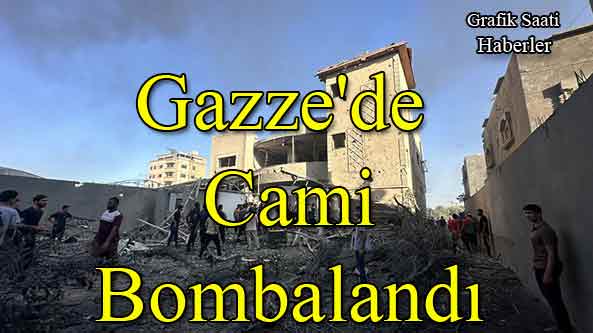 Gazze'de Cami  bombalandı | Haberler